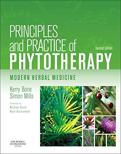 Principles and Practice of Phytotherapy,: Modern Herbal Medicine