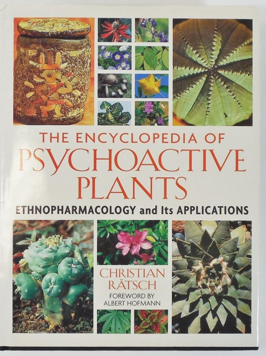 The Encyclopedia of Psychoactive Plants